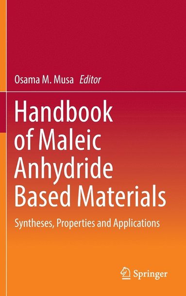 bokomslag Handbook of Maleic Anhydride Based Materials