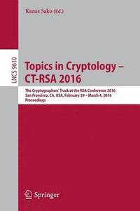bokomslag Topics in Cryptology - CT-RSA 2016