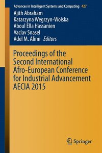 bokomslag Proceedings of the Second International Afro-European Conference for Industrial Advancement AECIA 2015