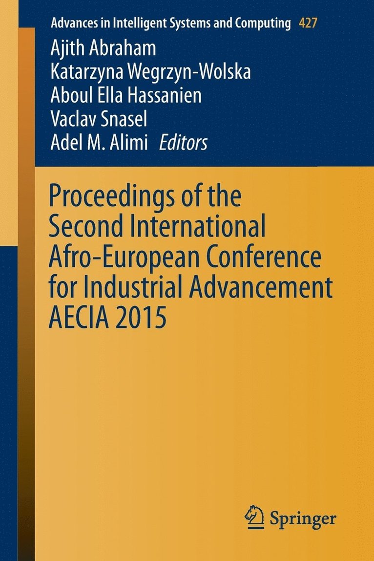 Proceedings of the Second International Afro-European Conference for Industrial Advancement AECIA 2015 1