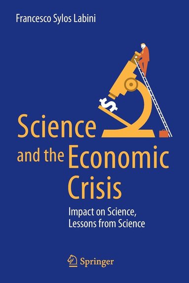 bokomslag Science and the Economic Crisis