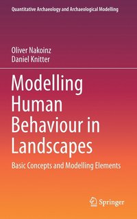 bokomslag Modelling Human Behaviour in Landscapes