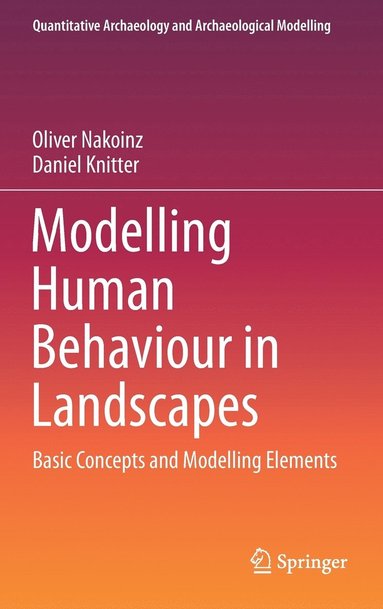 bokomslag Modelling Human Behaviour in Landscapes