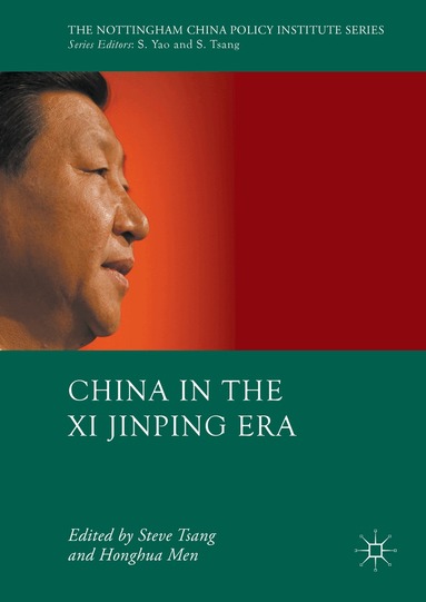 Steve Tsang, Honghua Men - China in the Xi Jinping Era, Inbunden
