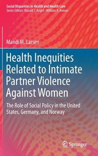 bokomslag Health Inequities Related to Intimate Partner Violence Against Women