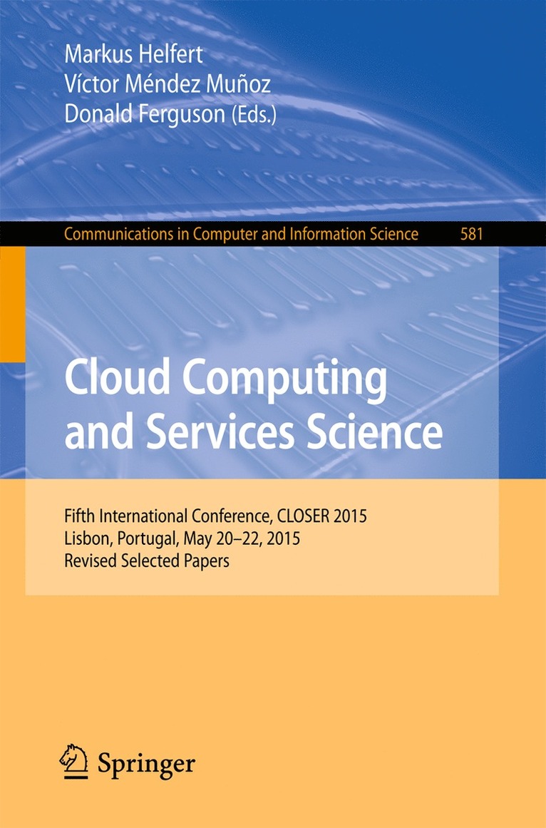 Markus Helfert, Víctor Méndez Muñoz, Donald Ferguson - Cloud Computing and Services Science, Häftad
