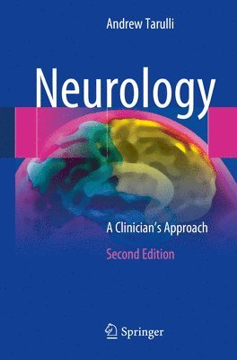 Andrew Tarulli - Neurology: A Clinician's Approach, Häftad