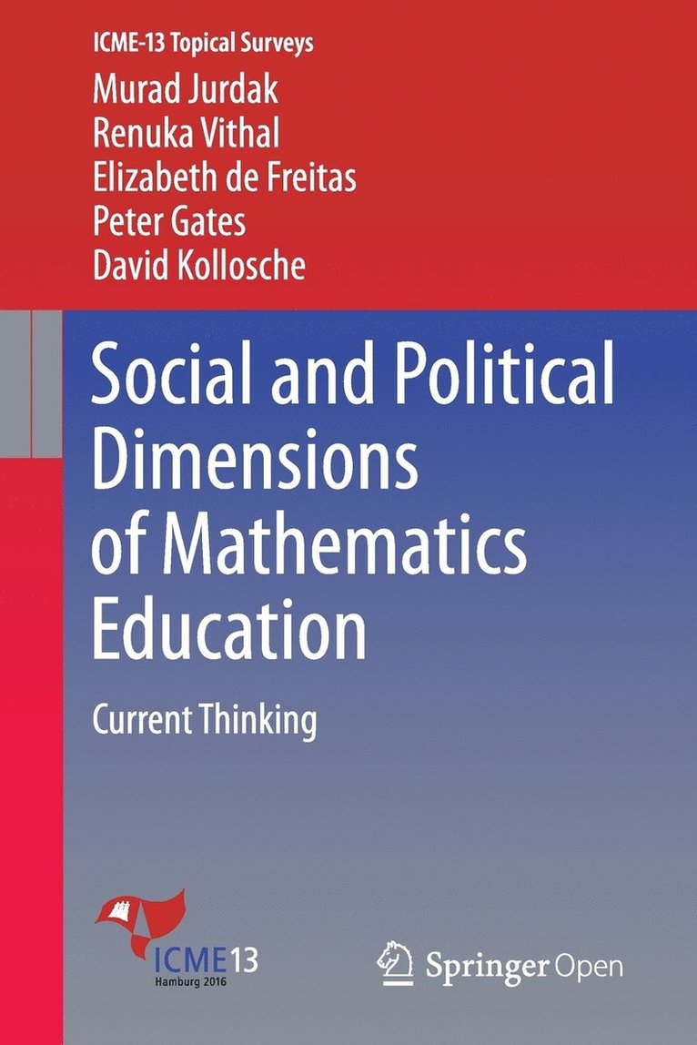 Social and Political Dimensions of Mathematics Education 1