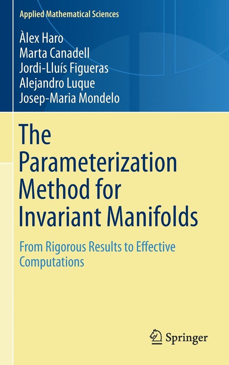 The Parameterization Method for Invariant Manifolds 1