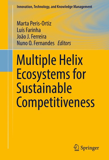 Marta Peris-Ortiz, João J. Ferreira, Luís Farinha, Nuno O. Fernandes - Multiple Helix Ecosystems for Sustainable Competitiveness, Inbunden