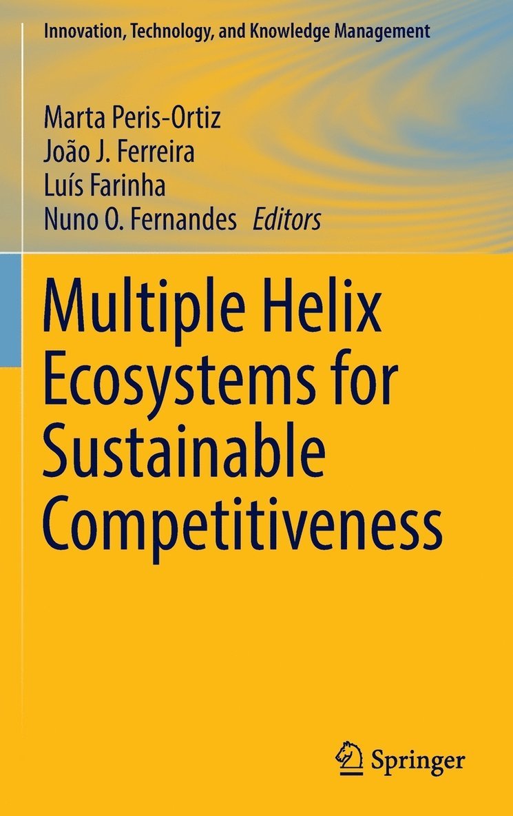 Multiple Helix Ecosystems for Sustainable Competitiveness 1