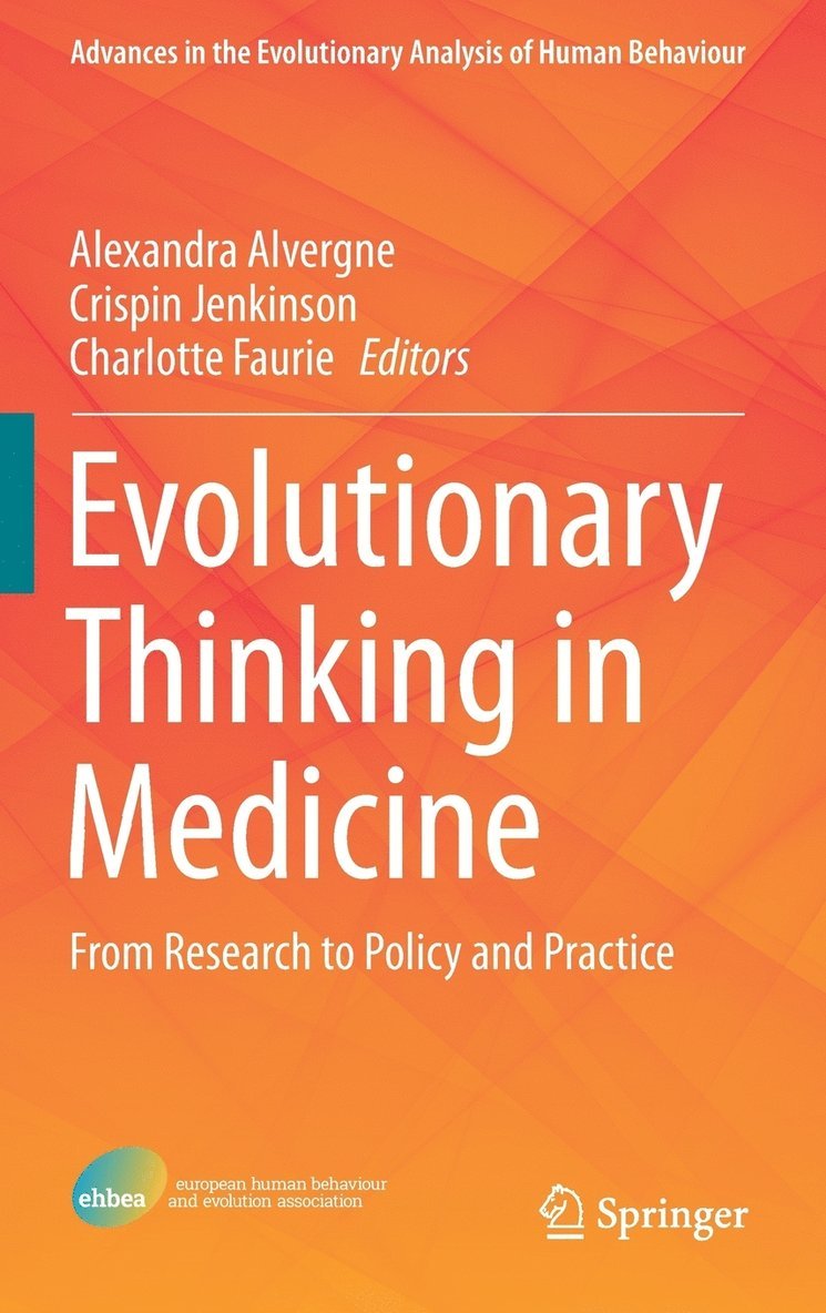 Evolutionary Thinking in Medicine 1