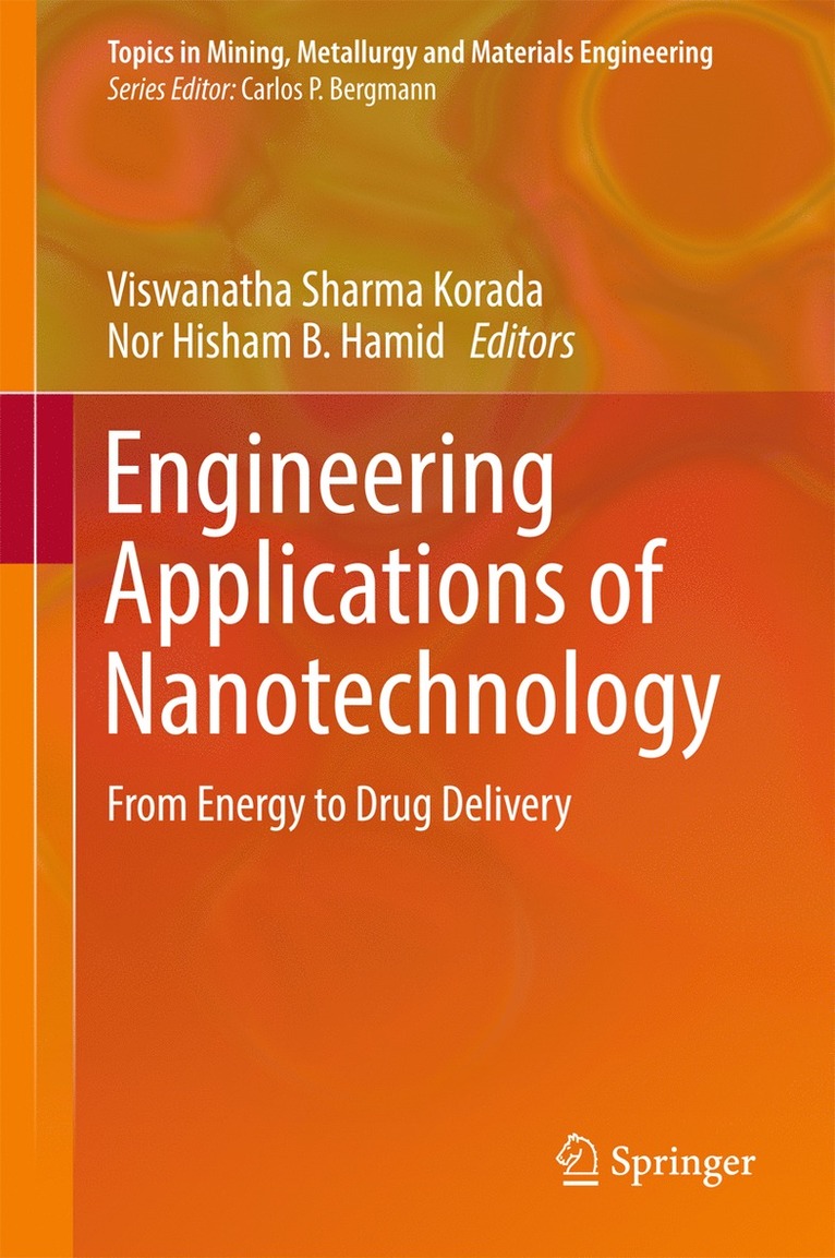 Viswanatha Sharma Korada, Nor Hisham B Hamid, Nor Hisham B. Hamid - Engineering Applications of Nanotechnology, Inbunden
