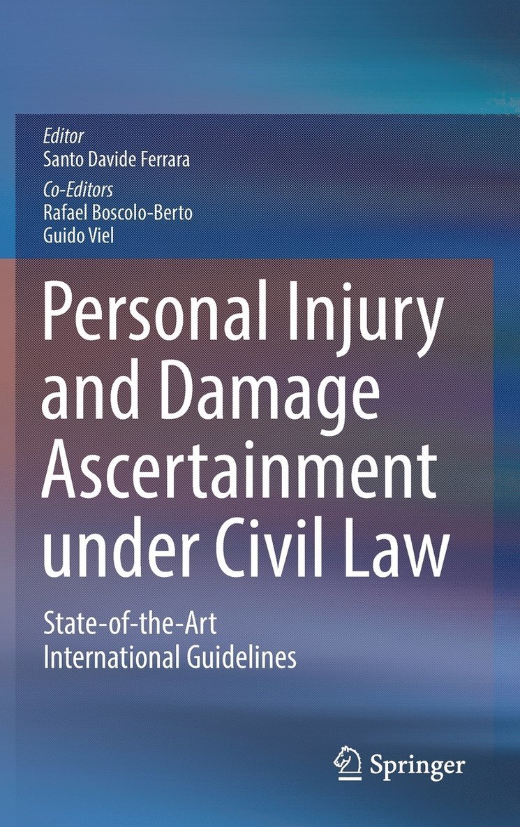 Personal Injury and Damage Ascertainment under Civil Law 1