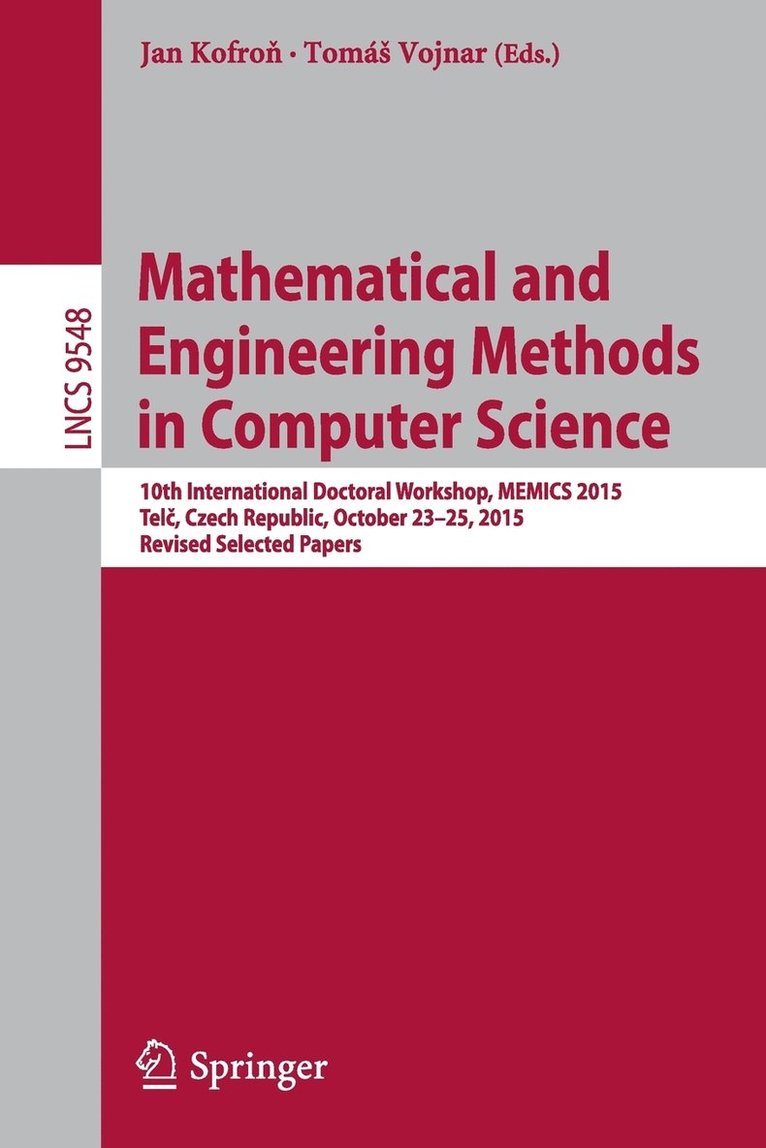 Mathematical and Engineering Methods in Computer Science 1