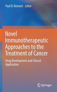 bokomslag Novel Immunotherapeutic Approaches to the Treatment of Cancer