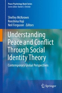 bokomslag Understanding Peace and Conflict Through Social Identity Theory