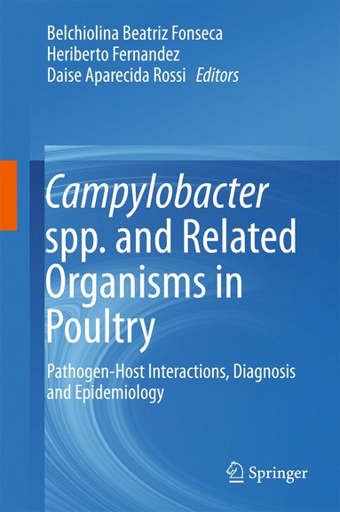 bokomslag Campylobacter spp. and Related Organisms in Poultry