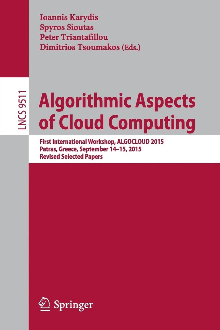 Algorithmic Aspects of Cloud Computing 1