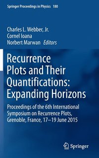 bokomslag Recurrence Plots and Their Quantifications: Expanding Horizons