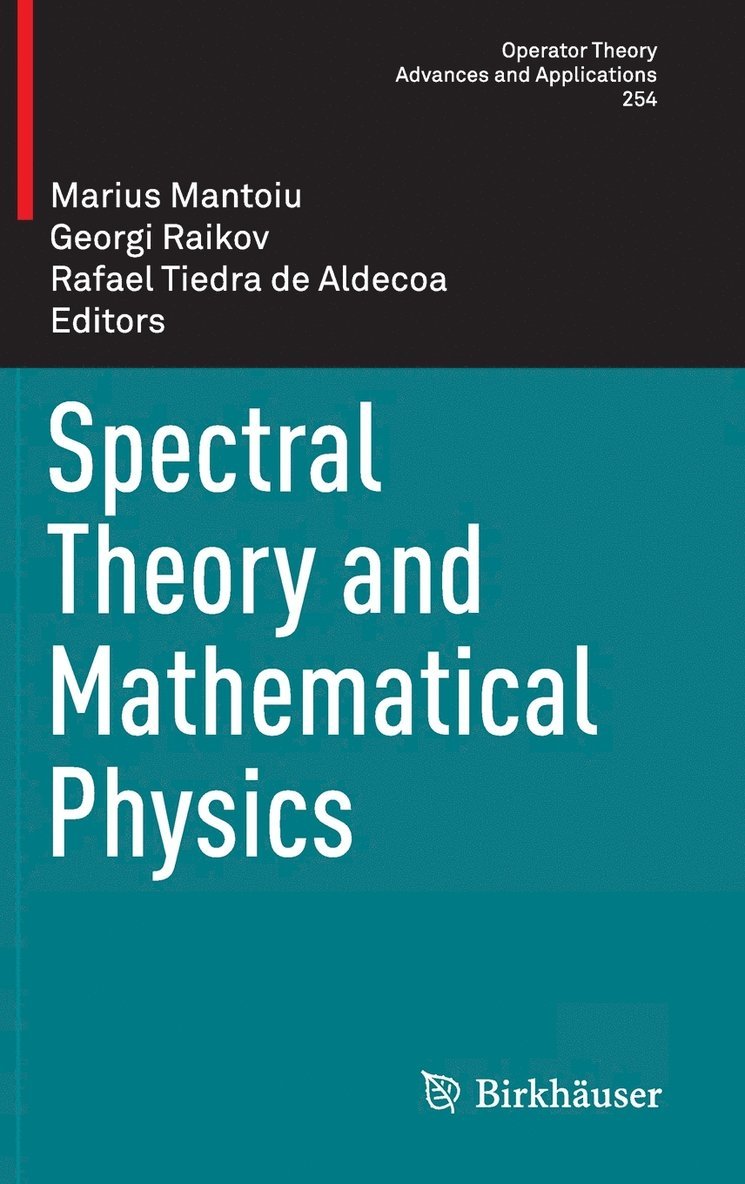 Spectral Theory and Mathematical Physics 1