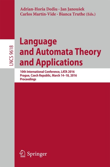 Adrian-Horia Dediu, Jan Janoušek, Carlos Martín-Vide, Bianca Truthe - Language and Automata Theory and Applications, Häftad