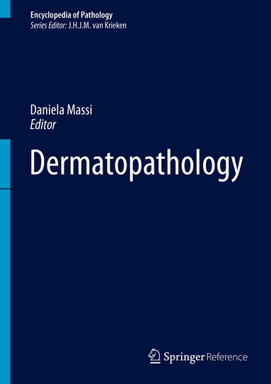Daniela Massi - Dermatopathology, Inbunden