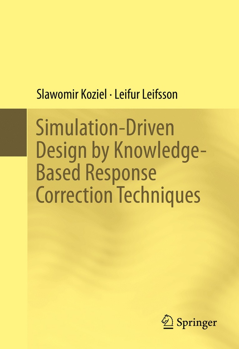 Simulation-Driven Design by Knowledge-Based Response Correction Techniques 1