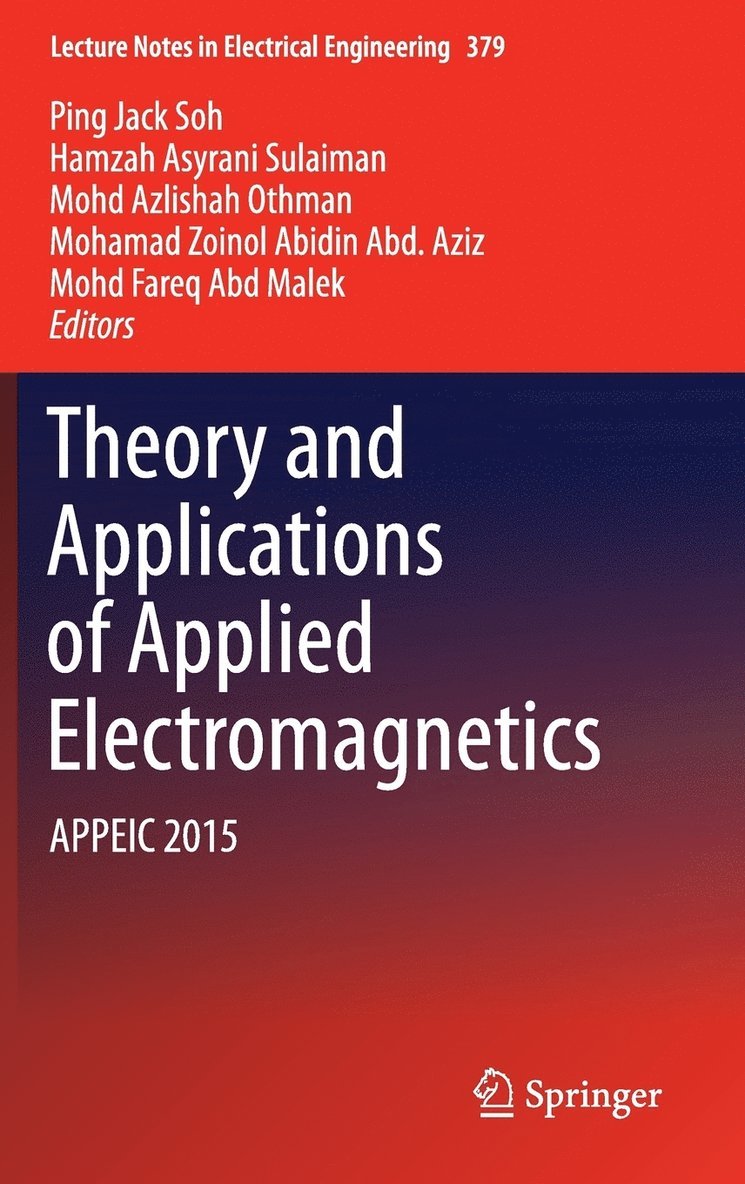 Theory and Applications of Applied Electromagnetics 1