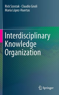 bokomslag Interdisciplinary Knowledge Organization