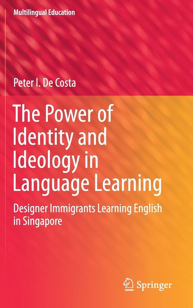 Power of Identity and Ideology in Language Learning