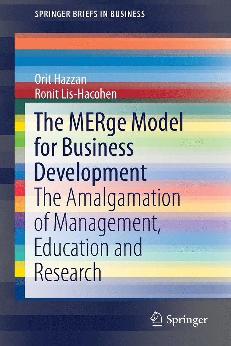 Orit Hazzan, Ronit Lis-Hacohen - MERge Model for Business Development, Häftad