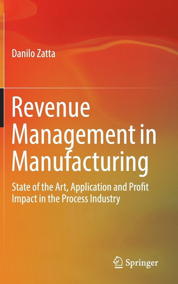 Revenue Management in Manufacturing 1