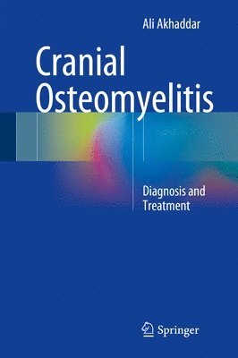 Cranial Osteomyelitis 1