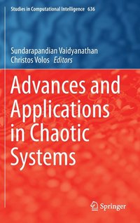 bokomslag Advances and Applications in Chaotic Systems