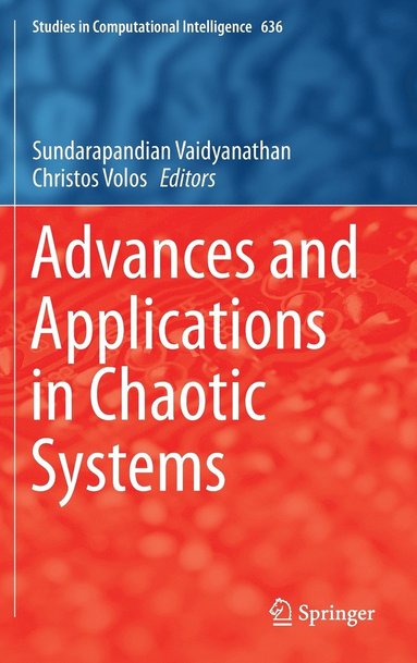 bokomslag Advances and Applications in Chaotic Systems