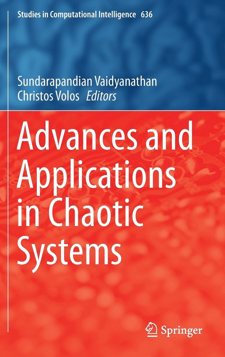 Advances and Applications in Chaotic Systems 1