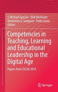 bokomslag Competencies in Teaching, Learning and Educational Leadership in the Digital Age