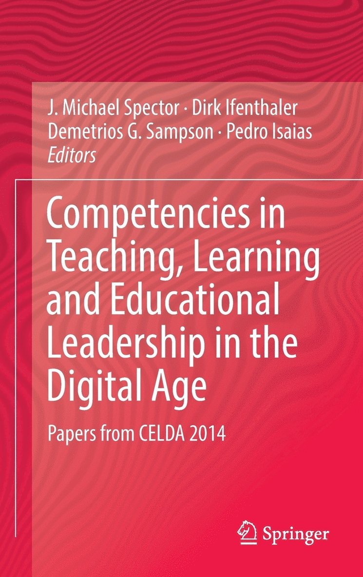 Competencies in Teaching, Learning and Educational Leadership in the Digital Age 1