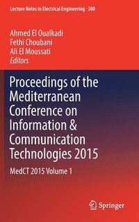 bokomslag Proceedings of the Mediterranean Conference on Information & Communication Technologies 2015