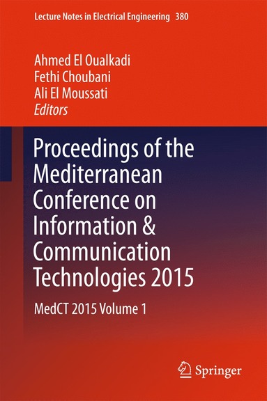 bokomslag Proceedings of the Mediterranean Conference on Information & Communication Technologies 2015