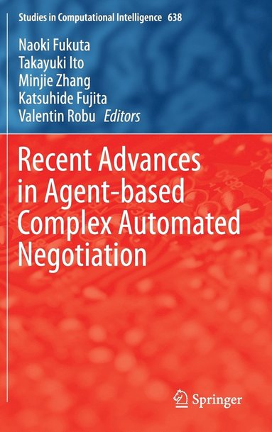 bokomslag Recent Advances in Agent-based Complex Automated Negotiation