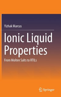 bokomslag Ionic Liquid Properties