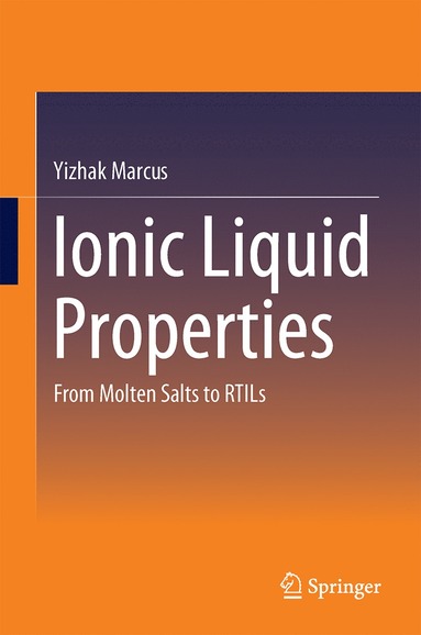 bokomslag Ionic Liquid Properties