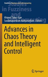 bokomslag Advances in Chaos Theory and Intelligent Control