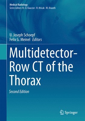 Multidetector-Row CT of the Thorax 1