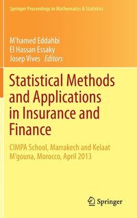 bokomslag Statistical Methods and Applications in Insurance and Finance