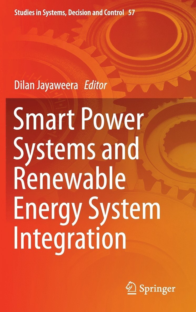 Smart Power Systems and Renewable Energy System Integration 1