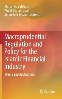 bokomslag Macroprudential Regulation and Policy for the Islamic Financial Industry