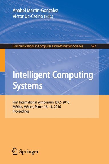 bokomslag Intelligent Computing Systems